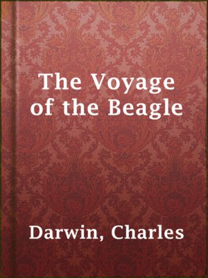 cover image of The Voyage of the Beagle